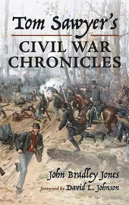 Kroniky občianskej vojny Toma Sawyera - Tom Sawyer's Civil War Chronicles