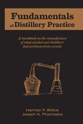 Základy liehovarníckej praxe - Fundamentals of Distillery Practice