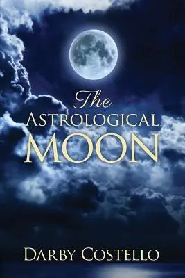 Astrologický mesiac - The Astrological Moon