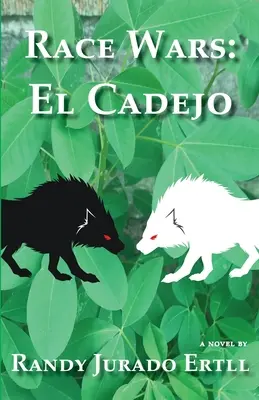 Závodné vojny El Cadejo - Race Wars El Cadejo