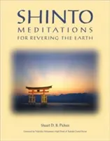 Šintoistické meditácie na uctievanie Zeme - Shinto Meditations for Revering the Earth