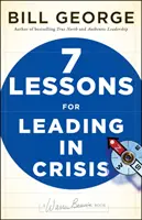 Sedem lekcií pre vedenie v kríze - Seven Lessons for Leading in Crisis