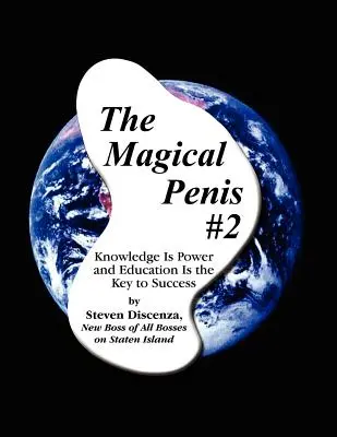 Magický penis #2 - The Magical Penis #2