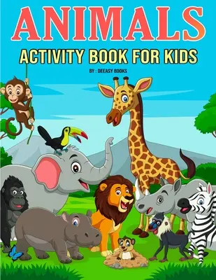 Kniha aktivít so zvieratami pre deti - Animals Activity Book for Kids