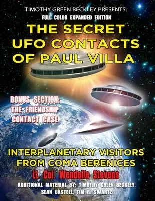 Tajné kontakty Paula Villu s UFO: Medziplanetárni návštevníci z Coma Berenices - The Secret UFO Contacts of Paul Villa: Interplanetary Visitors From Coma Berenices
