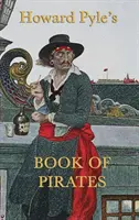 Kniha pirátov Howarda Pylea - Howard Pyle's Book of Pirates