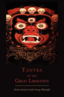 Tantra veľkého oslobodenia [Mahanirvana Tantra] - Tantra of the Great Liberation [Mahanirvana Tantra]