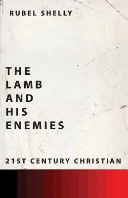 Baránok a jeho nepriatelia - The Lamb and His Enemies
