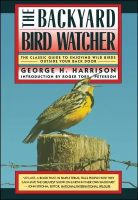 Pozorovateľ vtákov na dvore - Backyard Bird-Watcher