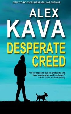 Zúfalý Creed: (Kniha 5 Ryder Creed K-9 Mystery) - Desperate Creed: (Book 5 Ryder Creed K-9 Mystery)