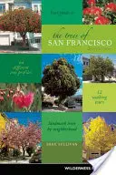 Stromy San Francisca - The Trees of San Francisco