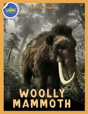 Vlnený mamut Pracovný zošit s aktivitami vo veku 4-8 rokov - Woolly Mammoth Activity Workbook ages 4-8