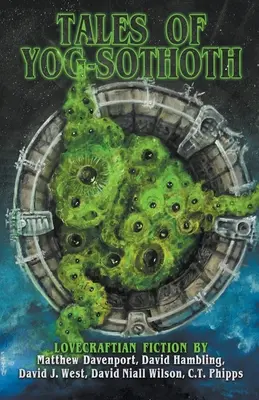 Príbehy o Yog-Sothothovi - Tales of Yog-Sothoth