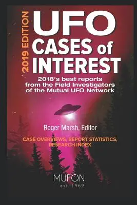 Zaujímavé prípady UFO: Edícia 2019 - UFO Cases of Interest: 2019 Edition