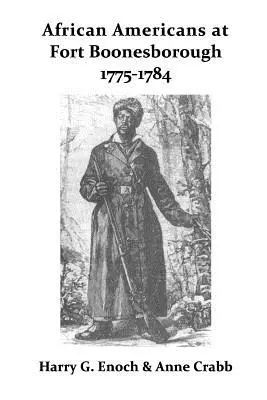 Afroameričania v pevnosti Boonesborough, 1775-1784 - African Americans at Fort Boonesborough, 1775-1784