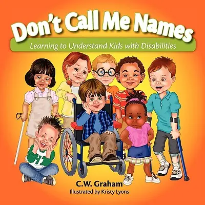 Nenazývaj ma menom - Don't Call Me Names