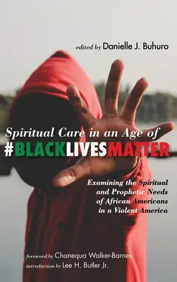 Duchovná starostlivosť vo veku #BlackLivesMatter - Spiritual Care in an Age of #BlackLivesMatter