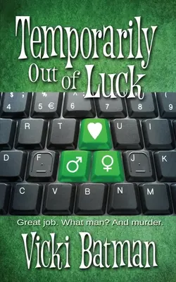Dočasne bez šťastia - Temporarily Out Of Luck