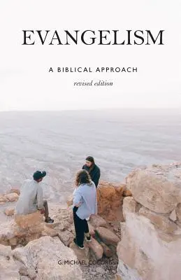 Evanjelizácia: Biblický prístup - Evangelism: A Biblical Approach