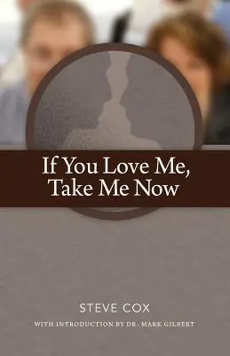 Ak ma miluješ, vezmi si ma teraz - If You Love Me Take Me Now