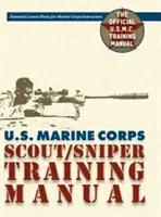 Príručka výcviku prieskumníka/odstreľovača námornej pechoty USA - U.S. Marine Corps Scout/Sniper Training Manual
