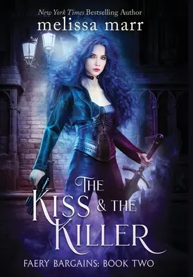 Bozk a zabijak - The Kiss & The Killer