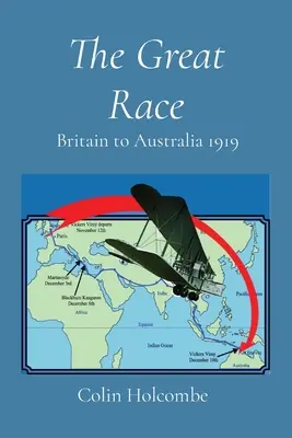Veľké preteky: z Británie do Austrálie 1919 - The Great Race: Britain to Australia 1919