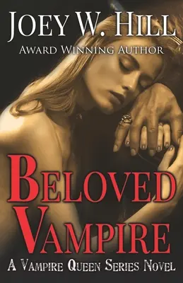 Milovaný upír: A Vampire Queen Series Novel - Beloved Vampire: A Vampire Queen Series Novel
