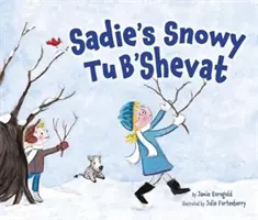 Sadieho zasnežený Tu b'Ševat - Sadie's Snowy Tu B'Shevat