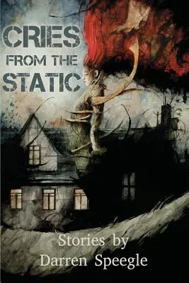 Výkriky zo statiky - Cries from the Static