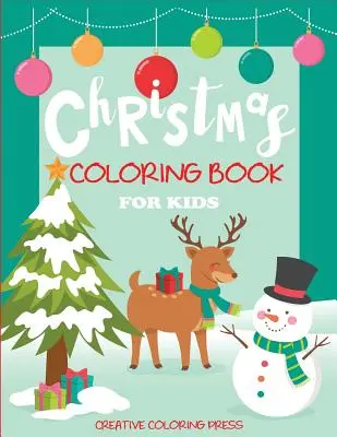 Vianočné maľovanky pre deti - Christmas Coloring Book for Kids