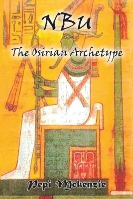 Osiriansky archetyp - The Osirian Archtype