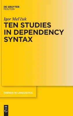 Desať štúdií o závislostnej syntaxi - Ten Studies in Dependency Syntax