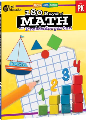 180 dní matematiky pre predškolákov: Vychádzky pre deti v materskej škole: precvičovať, hodnotiť, diagnostikovať - 180 Days of Math for Prekindergarten: Practice, Assess, Diagnose