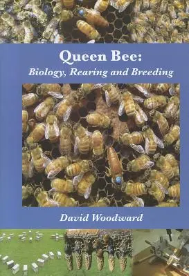 Včelia kráľovná: Biológia, chov a šľachtenie - Queen Bee: Biology, Rearing and Breeding