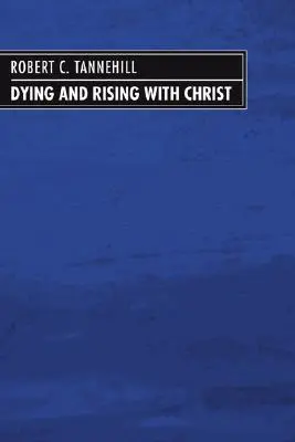 Zomrieť a vstať s Kristom - Dying and Rising with Christ