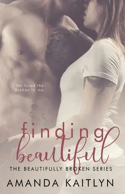 Nájsť krásnu - Finding Beautiful