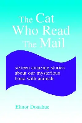 Mačka, ktorá čítala poštu - The Cat Who Read the Mail