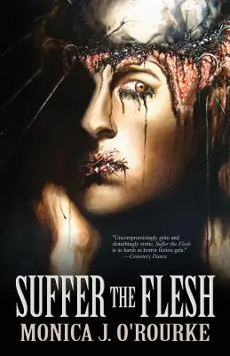 Trpieť telo - Suffer the Flesh