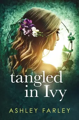 Popletené brečtanom - Tangled in Ivy