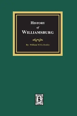 História Williamsburgu - History of Williamsburg