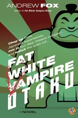 Tučný biely upír Otaku - Fat White Vampire Otaku