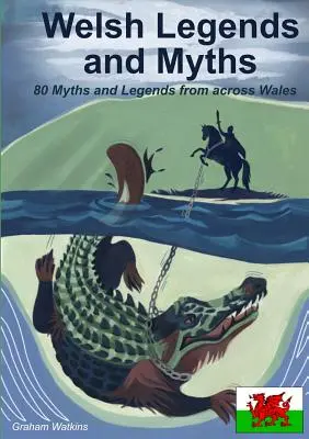 Waleské legendy a mýty - Welsh Legends and Myths