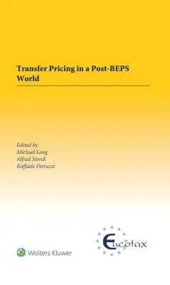 Transferové oceňovanie vo svete po zavedení BEPS - Transfer Pricing in a Post-BEPS World