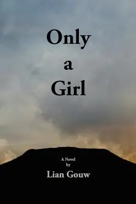 Len dievča - Only a Girl