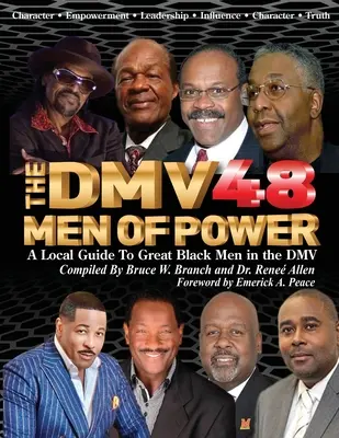 DMV48 Muži moci: Miestny sprievodca veľkými černochmi v DMV - The DMV48 Men Of Power: A Local Guide To Great Black Men in the DMV
