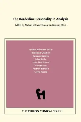 Hraničná osobnosť v analýze (Chiron Clinical Series) - The Borderline Personality in Analysis (Chiron Clinical Series)