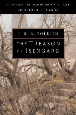 Isengardská zrada, 7 - The Treason of Isengard, 7