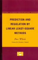 Predpovedanie a regulácia pomocou lineárnych metód najmenších štvorcov - Prediction and Regulation by Linear Least-Square Methods