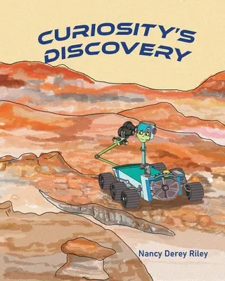 Zvedavý objav - Curiosity's Discovery